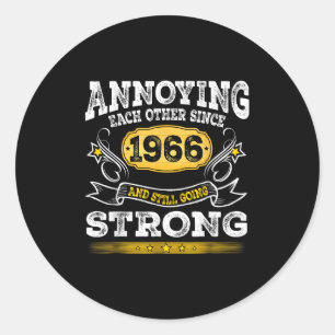 Annoying Each Other Since 1966 Wedding Anniversary Classic Round Sticker