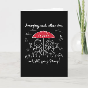 Annoying Each Other Since 1977 Couple Wedding Anni Card