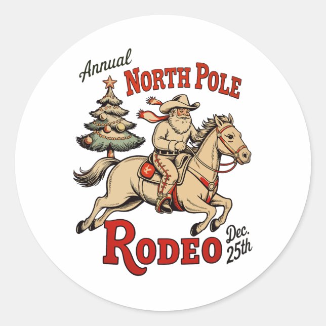 Annual North Pole Rodeo Dec 25th Cowboy Santa West Classic Round Sticker (Front)