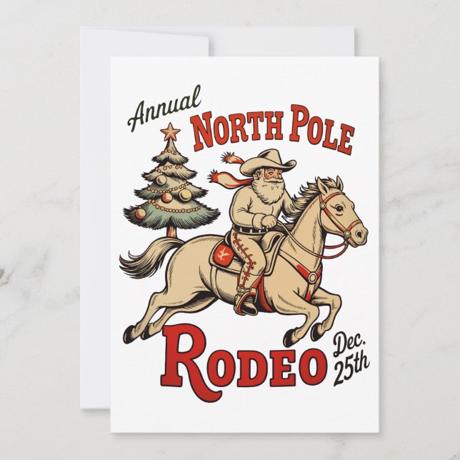 Annual North Pole Rodeo Dec 25th Cowboy Santa West Holiday Card (Front)