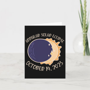 Annular Solar Eclipse Oct 14  Card