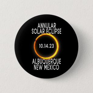 Annular Solar Eclipse T - Albuquerque New Mexico 2 Inch Round Button