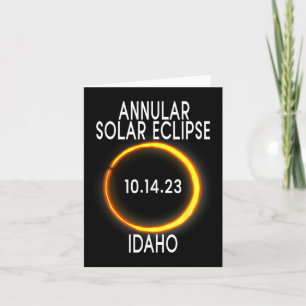 Annular Solar Eclipse T - Idaho  Card