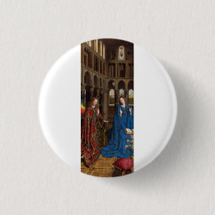 Annunciation by Jan van Eyck 1 Inch Round Button