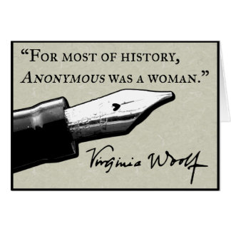 Anonymous Was a Woman