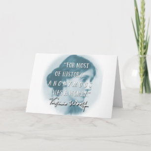 Anonymous Was a Woman ~ Virginia Woolf quote blue Card