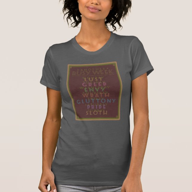 Another Busy Week Brown Gfx T-Shirt (Front)