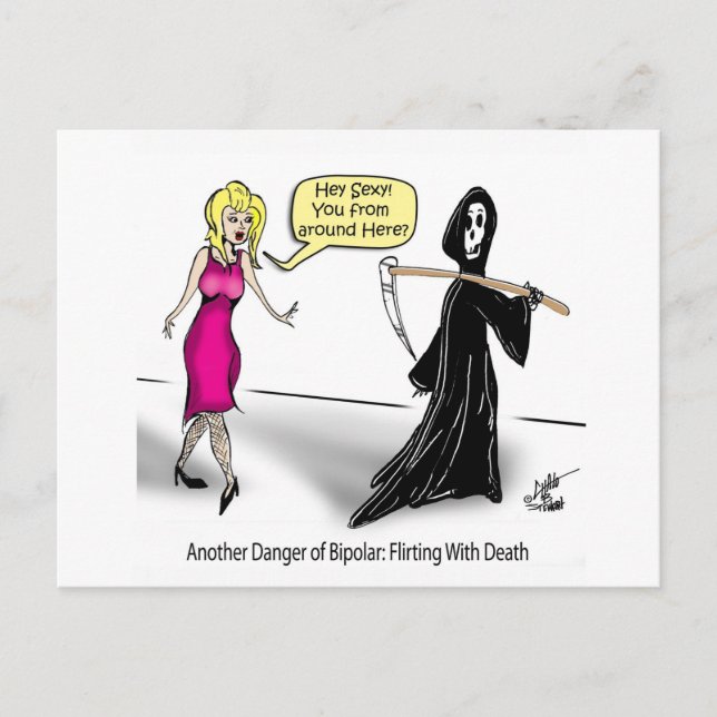 Another Danger of Bipolar: Flirting With Death Postcard (Front)