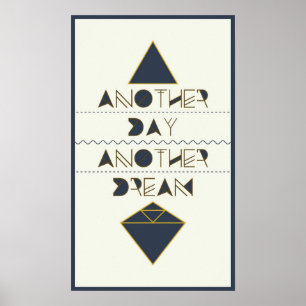 Another Day Another Dream Poster