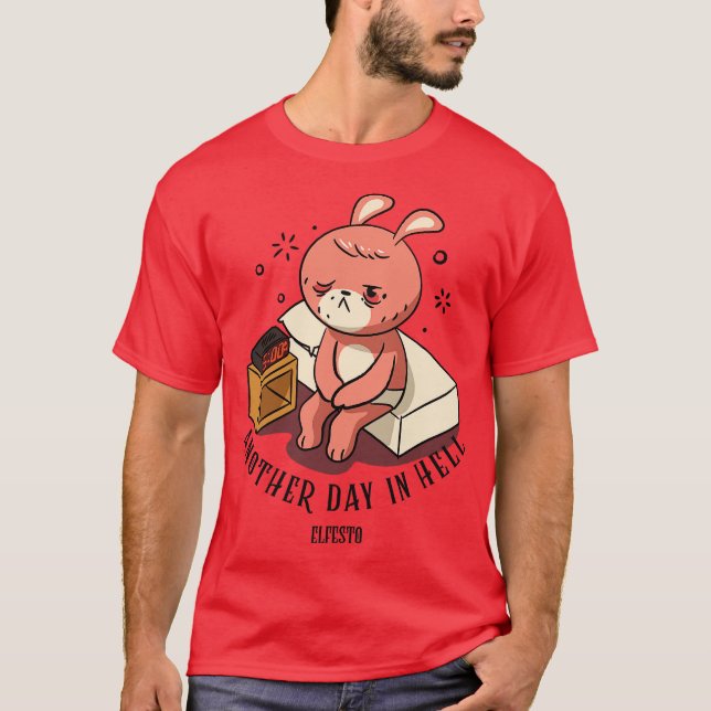 Another Day In Hell 2 T-Shirt (Front)