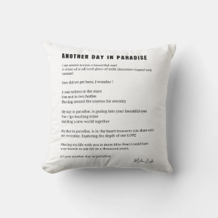 Another day in paradise poem black white  throw pillow