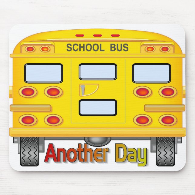 Another Day Mouse Pad (Front)