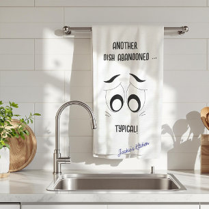 Another Dish Abandoned Funny Personalized Kitchen Towel