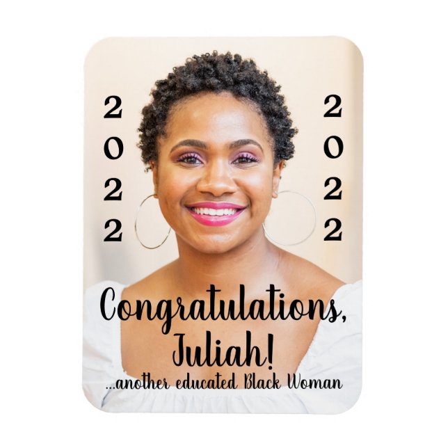 Another Educated Black Woman 2022 Graduation Photo Magnet (Vertical)