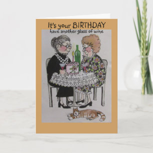 Another glass of wine, whimsical birthday card