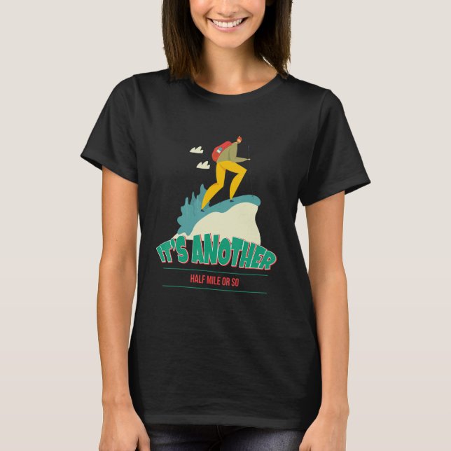 Another Half Mile Or So Out Door  Graphic T-Shirt (Front)
