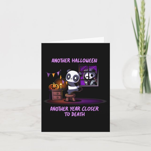 Another Halloween Another Year Closer To Death  Card (Front)