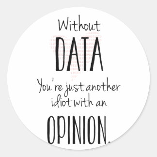 Another Idiot With An Opinion - Sticker