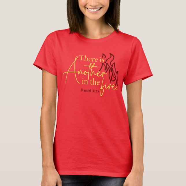 Another In The Fire T-Shirt (Front)