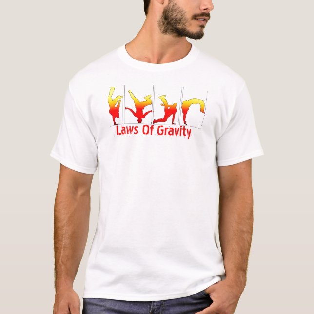 another, Laws Of Gravity T-Shirt (Front)