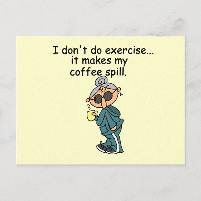 Another Reason Not To Exercise Postcard (Front)