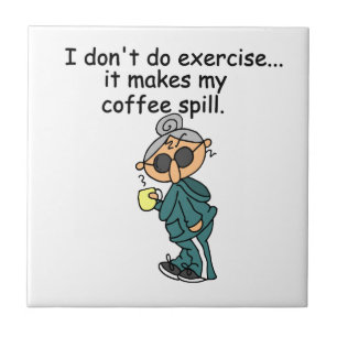 Another Reason Not To Exercise Tile