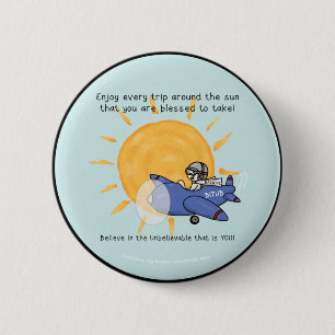 Another Trip Around the Sun 2 Inch Round Button