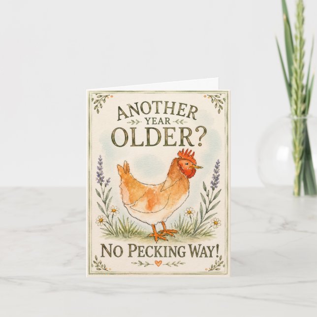Another Year Older Birthday Card (Front)