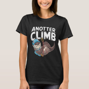 Anotter Climb - Funny Climbing Pun Otter Climber  T-Shirt