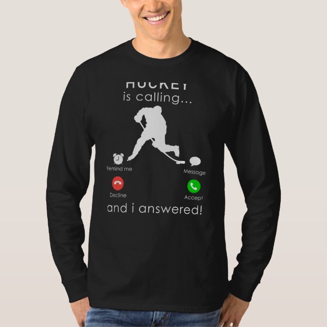 Answering Hockeys Call: Hilarious Tee for Passiona (Front)