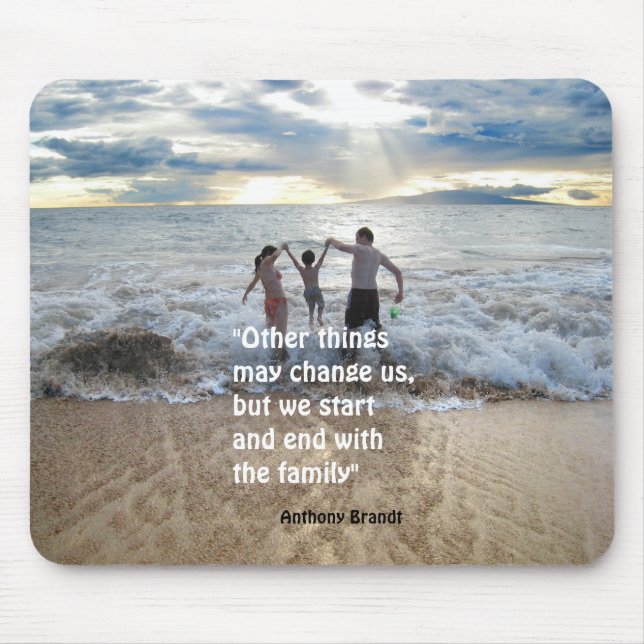 Anthony Brandt familly quote beach background Case Mouse Pad (Front)