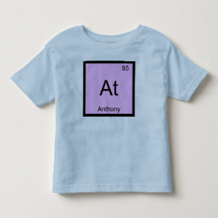 Anthony Name Chemistry Element Periodic Table Toddler T-shirt