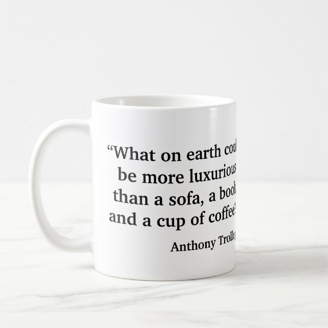 Anthony Trollope on Coffee Mug (Left)