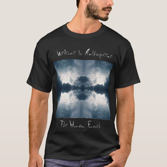 Anthropocene shirt (Front)