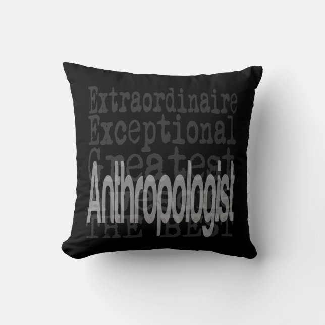Anthropologist Extraordinaire Throw Pillow (Front)