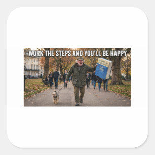 Anti AA—Work The Steps Funny Satire Sticker