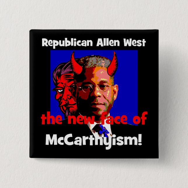 anti Allen West 2 Inch Square Button (Front)