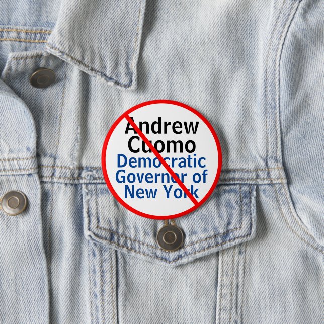 Anti Andrew Cuomo Democrat Governor of New York 3 Inch Round Button (In Situ)