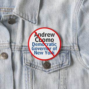 Anti Andrew Cuomo Democrat Governor of New York 3 Inch Round Button