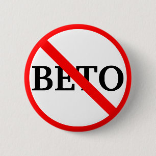Anti Beto O'Rourke 2 Inch Round Button