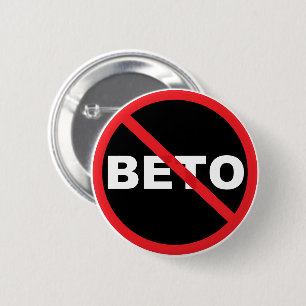 Anti-Beto popular bold print 2 Inch Round Button