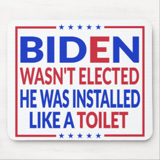 Anti Biden, Joe Biden Like A Toilet - Anti Biden Mouse Pad