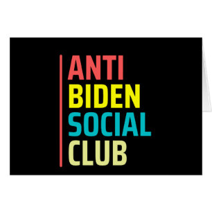 Anti Biden Social Club