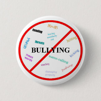 Anti bully 2 inch round button