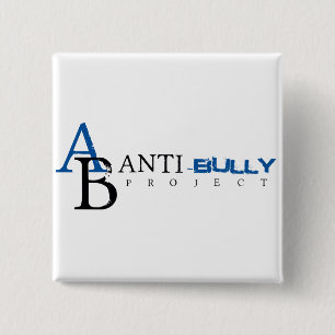 Anti-Bully Project 2 Inch Square Button