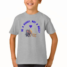 Anti-Bullying “Be a Buddy, Not a Bully”