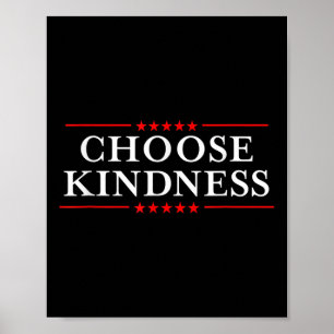 Anti-bullying Make America Choose Kindness  Poster