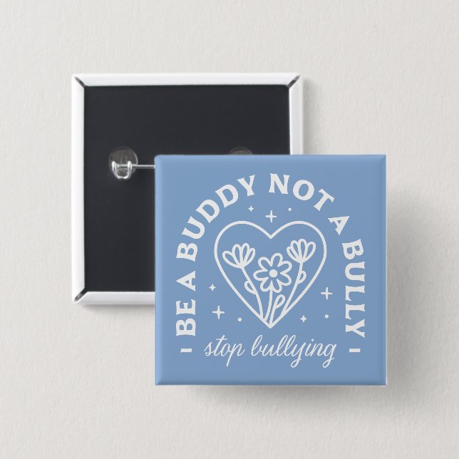 Anti bullying prevention cute retro quotes 2 inch square button (Front & Back)