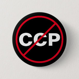 Anti-Chinese Communist Party CCP 2 Inch Round Button