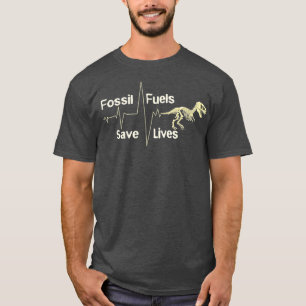 Anti Climate Change T  Anti Socialism Fossil T-Shirt